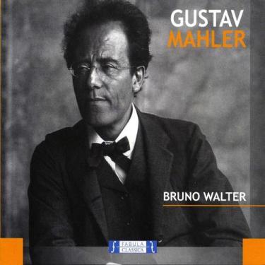 Imagem de Bruno Walter - Gustav Mahler - Cd - Fabula Classica