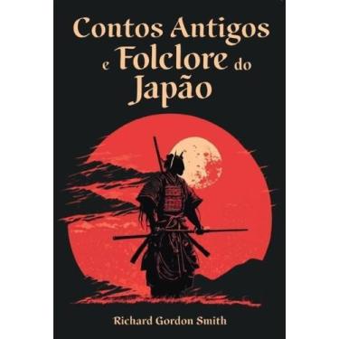 Imagem de Livro Contos Antigos E Folclore Do Japão - Ed. Pé Da Letra - Pe Da Let