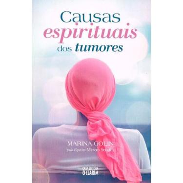 Imagem de Causas Espirituais dos Tumores - O CLARIM