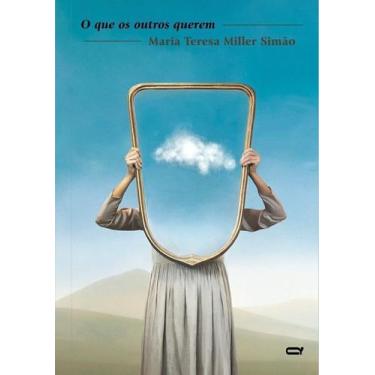 Imagem de O Que os Outros Querem - QUELONIO EDITORA, Sortido