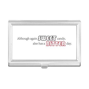 Imagem de Carteira com citação Sweet Candy Also Has A Bitter Day, porta-cartões