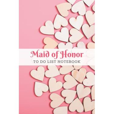 Imagem de Maid of Honor To Do List Notebook: Checklist Planner/Event Planning Journal/Wooden Hearts on Pastel Blush Pink - Modern Wood Art Theme/Wedding ... of Honor from Bride/Cute Card Alternative