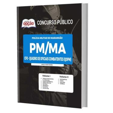 Imagem de Apostila Pm Ma 2023 - Cfo - Quadro De Oficiais Combatentes - Apostilas