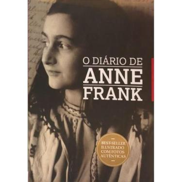 Imagem de O Diário de Anne Frank  Edição Clássica  Memórias da Segunda Guerra, C