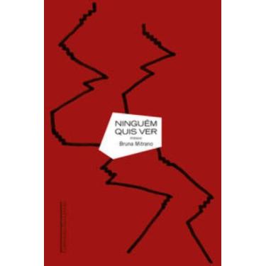 Imagem de Livro - Ninguém quis ver - Editora Companhia das Letras