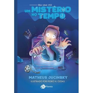 Imagem de Livro - Era uma vez um mistério no tempo