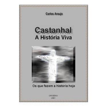 Imagem de Historia Viva De Castanhal - Biografias