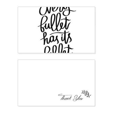 Imagem de Every Bullet Has Its Billet Citação Cartão de agradecimento Aniversário Papel Saudações Casamento Agradecimento