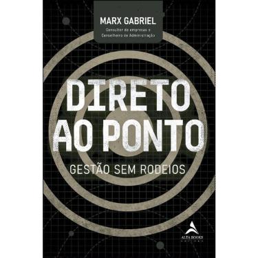 Imagem de Direto Ao Ponto - Gestão Sem Rodeios