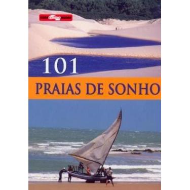 Imagem de 101 Praias De Sonho - Nova Fronteira - Grupo Ediouro