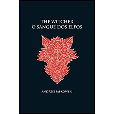 Imagem de The Witcher - Vol 03 - O Sangue Dos Elfos - Capa Dura