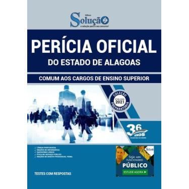Imagem de Apostila Perícia Oficial Al - Cargos De Ensino Superior - Editora Solu