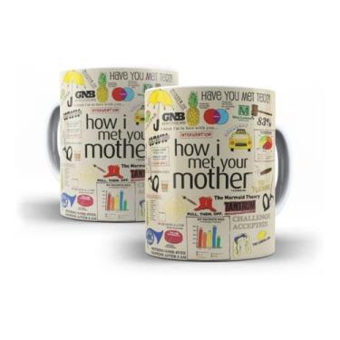 Imagem de Caneca Seriado How I Met Your Mother Citações Quotes Frases - NG Decor