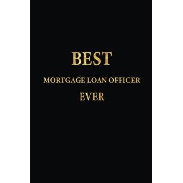 Imagem de Melhor agente de empréstimo hipotecário de todos os tempos: caderno forrado, capa de letras douradas, diário, 15 x 23 cm, 110 páginas pautadas