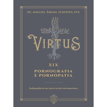 Imagem de Virtus Xix - Pornografia E Pornopatia