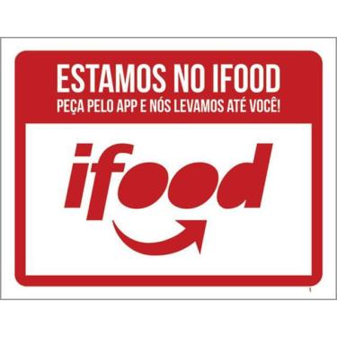 Imagem de Kit 3 Placas Sinalização - Estamos No Ifood Peça Pelo App