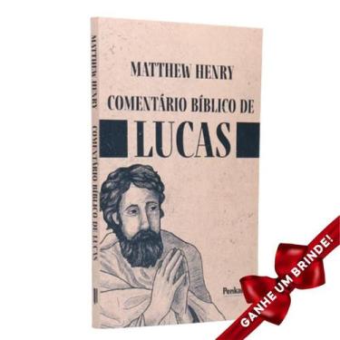 Imagem de Livro Comentário Bíblico de Lucas  Matthew Henry Cristão Evangélico Go