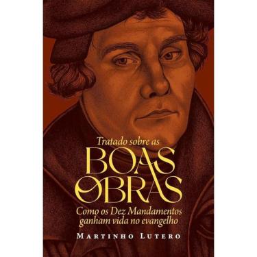 Imagem de Tratado Sobre As Boas Obras - Heziom