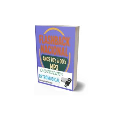 Imagem de Pen drive 8gb com Músicas = Flashback Nacional Anos 70's á 00's (mp3) Playlist Numerada