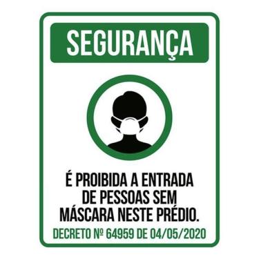 Imagem de Kit 3 Placas Proibido Entrada Pessoas Máscara Prédio Verde