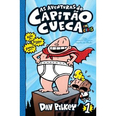 Imagem de Livro - As aventuras do Capitão Cueca  Vol. 1 em cores!