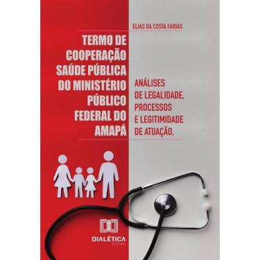 Imagem de Termo de Cooperação Saúde Pública do Ministério Público Federal do Amapá - Português