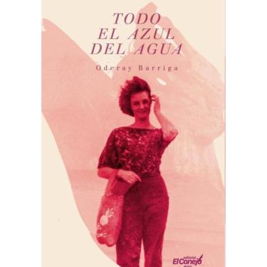 Imagem de Todo el azul del agua - Espanhol
