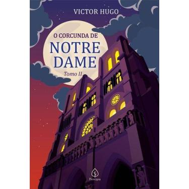 Imagem de Livro - O corcunda de Notre Dame - tomo 2 - O Corcunda de Notre Dame T