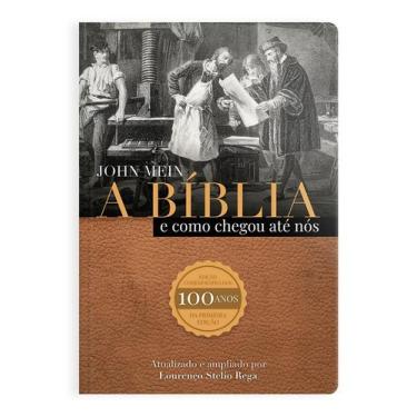 Imagem de Livro - A Bíblia e como ela chegou até nós