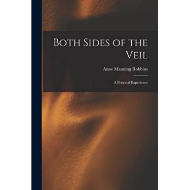Imagem de Both Sides of the Veil: A Personal Experience