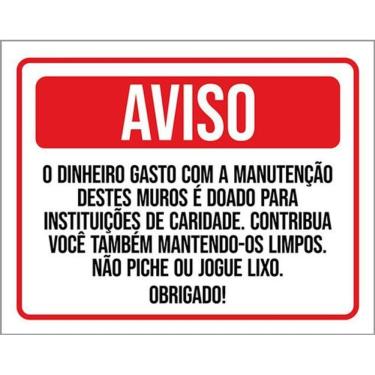 Imagem de Kit 3 Placas Aviso Dinheiro Manutenção Muro Não Piche