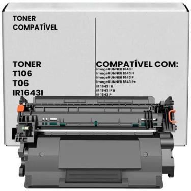 Imagem de Cartucho de Toner T06, T106 compatível para Canon IR 1643 P - Digital 