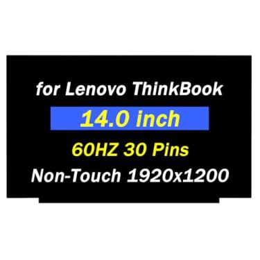 Imagem de PEHDPVS Tela de substituição para Lenovo ThinkBook 14 G6 G7 35.6 cm 1920x1200 60HZ 30 pinos LCD não sensível ao toque painel digitalizador (apenas para tela sem toque)