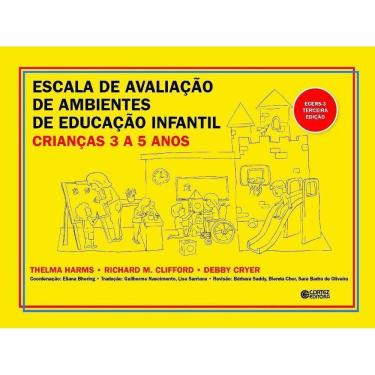 Imagem de Escala de Avaliação de Ambientes de Educação Infantil (crianças de 3 a 5 anos) ECERS-3