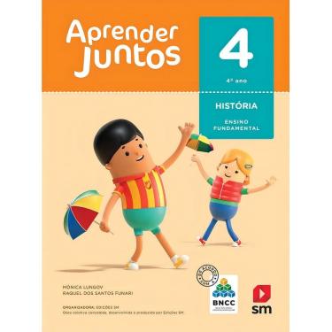 Imagem de Aprender Juntos - História - 4º Ano - Ensino Fundamental - 06Ed/17
