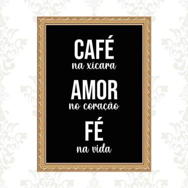Imagem de Quadro Moldura Dourada Café Amor Fé 45X34Cm