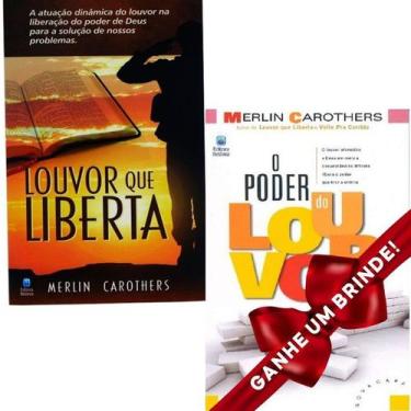 Imagem de Combo Livro Louvor Que Liberta  Merlin Carothers  Betânia + Livro O Po