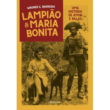 Imagem de Livro - Lampião E Maria Bonita