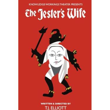 Imagem de The Jester's Wife: A Medieval Irish Comedy Stage Play