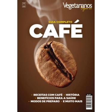 Imagem de Café: Guia Completo - Vegetarianos 204 - Editora Europa