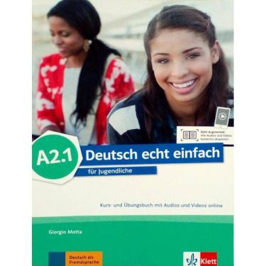 Imagem de Deutsch Echt Einfach A2.1 Kurs- Und Ubungsbuch + Audios + Videos Online