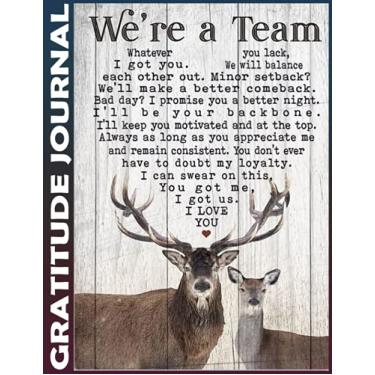 Imagem de Gratitude Journal: hunting - couple deer we're a team v2 Invest 5 minutes daily to develop mindfulness, thankfulness and positivity, Inspire a Happier, Healthier & More Grateful Mindset 110 Pages