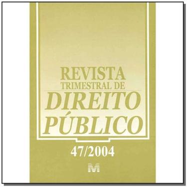 Imagem de Revista Trimestral De Direito Publico Ed. 47