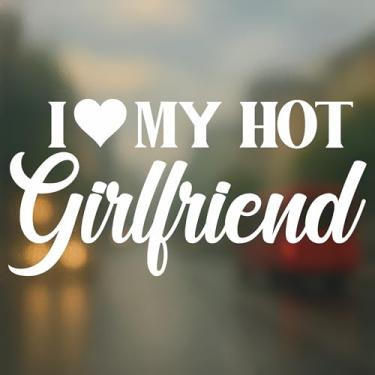 Imagem de Decalque I Heart My Hot Girlfriend - Adesivo de vinil com citação de amor fofo para veículos, janelas, notebooks, laptop - presente para casais e namorada