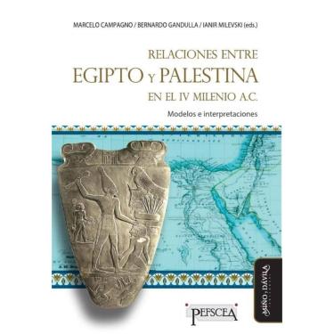 Imagem de Relaciones entre Egipto y Palestina en el IV milenio a.C. - Espanhol