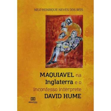 Imagem de Maquiavel na Inglaterra e o inconfesso intérprete David Hume - Português