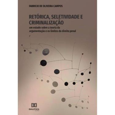 Imagem de Retórica, Seletividade e Criminalização-Português