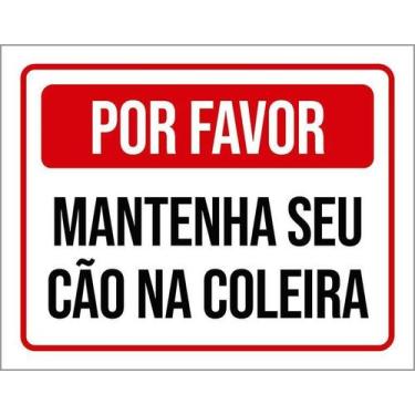 Imagem de Placa Vermelha Por Favor Mantenha Seu Cão Coleira 27X35 - Sinalizo
