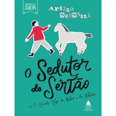 Imagem de Livro O Sedutor Do Sertão Ariano Suassuna