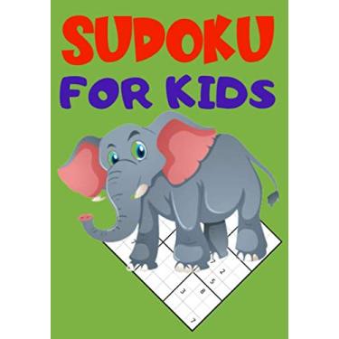 Imagem de Sudoku For Kids: Puzzles Journal Brain Games Activity Book Soduko |Riddles Level Easy Medium To Expert Beginners To Advanced For Child To Grow ... 7 x 10 Inch Gift For Lovers Suduko Solve